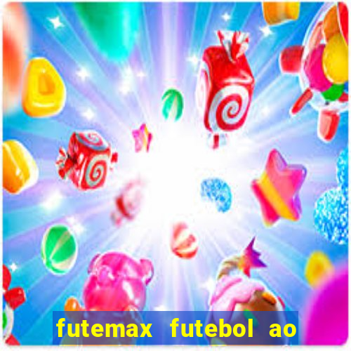 futemax futebol ao vivo campeonato brasileiro